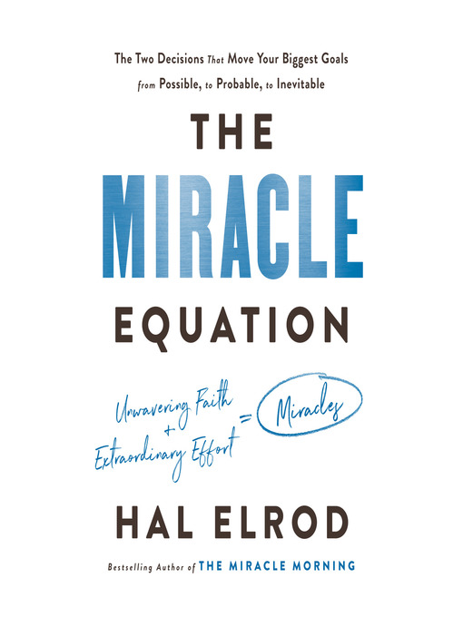 Title details for The Miracle Equation by Hal Elrod - Available